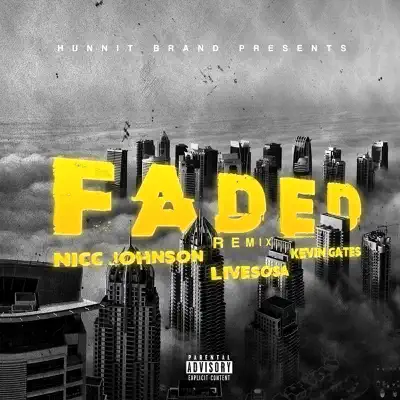 Faded (Remix) [feat. Livesosa] - Single - Kevin Gates