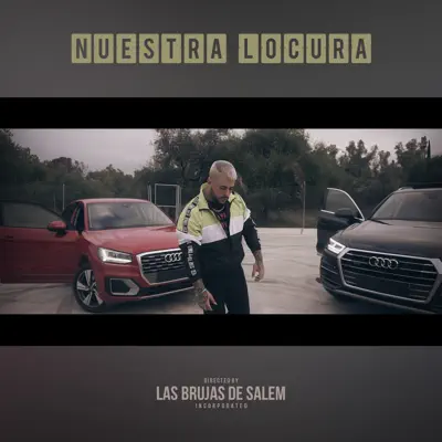 Nuestra Locura - Single - Galvan Real