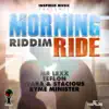 Stream & download Morning Ride Riddim (feat. Stacious) - Single