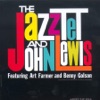 The Jazztet & John Lewis