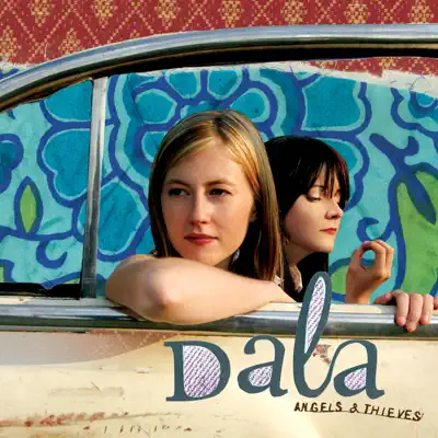Angels and Thieves (International Version) - Dala
