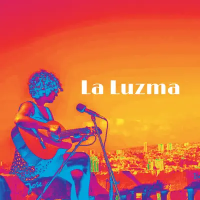 Elegua (feat. Pascuala Ilabaca) [Acústica] - Single - La Luzma