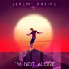 I'm Not Alone - Single