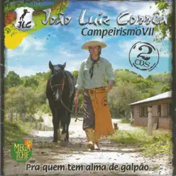 Campeirismo VII - João Luiz Corrêa