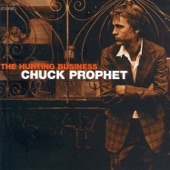 Chuck Prophet - Statehouse (Burning in the Rain)