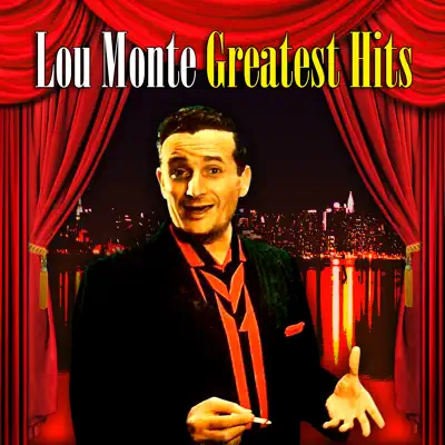 Greatest Hits - Lou Monte Greatest Hits - Lou Monte
