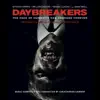 Daybreakers (Original Motion Picture Soundtrack) album lyrics, reviews, download