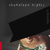 The Faint - Chameleon Nights artwork