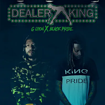 Dealer King - Single - Black Pride