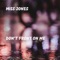 Don't Front On Me - Miss Jones lyrics