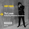 To Love (feat. Shannon Saunders) - Single