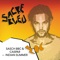 Indian Summer (AKA AKA Remix) - Sasch BBC & Caspar lyrics