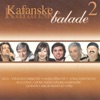 Kafanske Balade, Vol. 2