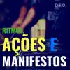 Ritmos, Ações e Manifestos album lyrics, reviews, download