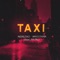 Taxi (feat. Rafal) - Nebezao & MASTANK lyrics