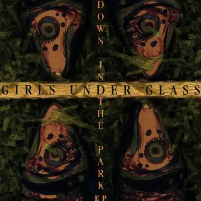 Down in the Park - EP - Girls Under Glass