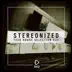 Stereonized - Tech House Selection, Vol. 33 album cover