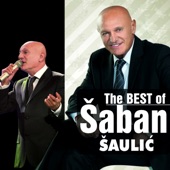 The Best Of Šaban Šaulić artwork