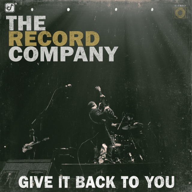 The Record Company Give It Back to You Album Cover