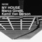 My House (Palms Croatti Remix) - Marco Ginelli & Kamil Van Derson lyrics