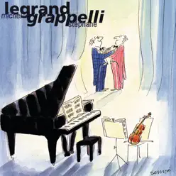 Michel Legrand and Stephane Grappelli - Stéphane Grappelli Michel Legrand and Stephane Grappelli - Stéphane Grappelli
