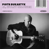 Ja, Wolny Człowiek - Piotr Bukartyk