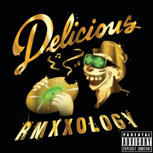 RMXXOLOGY (Deluxe Edition)