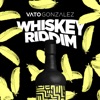 Whiskey Riddim (Extended Version) - Single