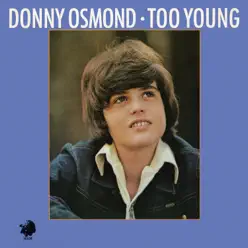 Too Young - Donny Osmond