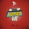 Doh Bother We - LFS Music lyrics