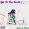 Get to the Bands - Juiceman Royale lyrics