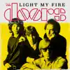 Light My Fire (Mono/Live) - Single album lyrics, reviews, download