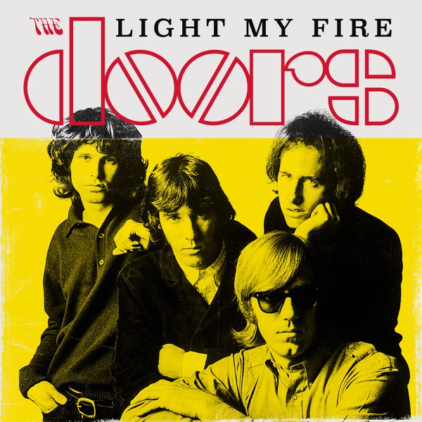 Light My Fire (Mono/Live) - Single - The Doors