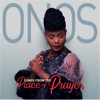 Songs from the Place of Prayer - Onos