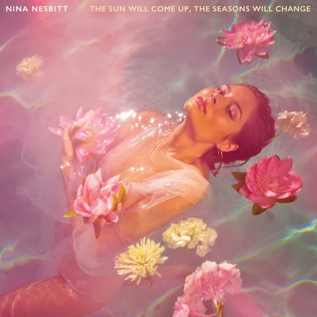 Nina Nesbitt The Sun Will Come Up, The Seasons Will Change Album Cover