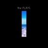 The Plays EP