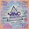 Nano Sonic Sound System 6, 2018