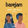 CAD (Cinta Aku Dulu) - Single