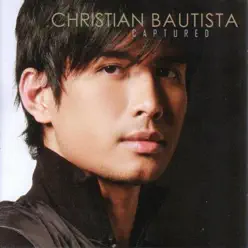 Captured - Christian Bautista