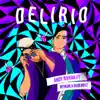 Delirio (feat. Reykon & The Rudeboyz) song lyrics