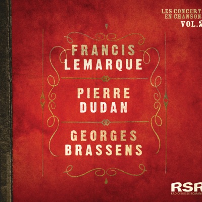 Les concerts en chansons, vol. 2 (Version « RSR - Tour de chant ») - Georges Brassens