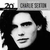 20th Century Masters - The Millenium Collection: The Best of Charlie Sexton