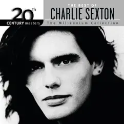20th Century Masters - The Millenium Collection: The Best of Charlie Sexton by Charlie Sexton album reviews, ratings, credits