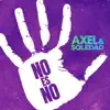 No Es No - Single album lyrics, reviews, download