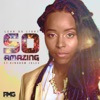 So Amazing (feat. Kingdom Jules) - Single