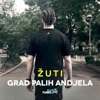 Grad Palih Andjela - Single