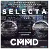 Stream & download Selecta - Single