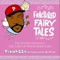 Fractured Fairytales - Pikahsso lyrics