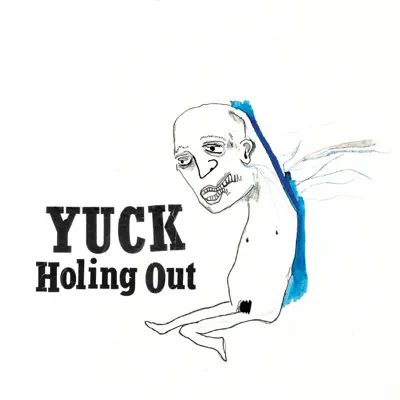 Holing Out - Single - Yuck