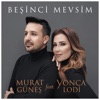 Beşinci Mevsim (feat. Yonca Lodi) - Single